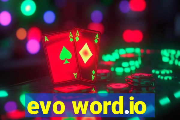 evo word.io